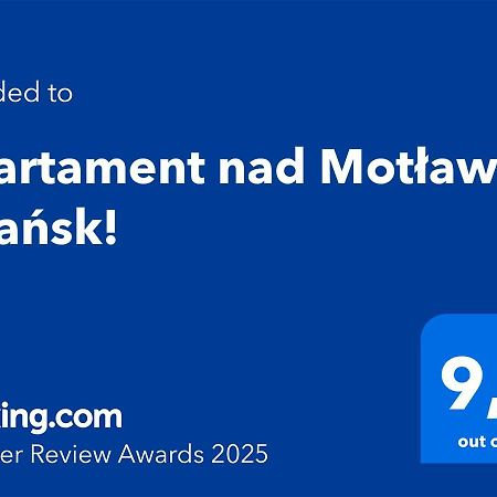 Apartament Nad Motlawa - Gdansk! Εξωτερικό φωτογραφία