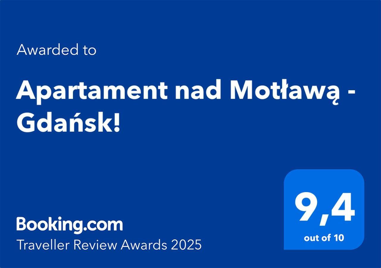 Apartament Nad Motlawa - Gdansk! Εξωτερικό φωτογραφία
